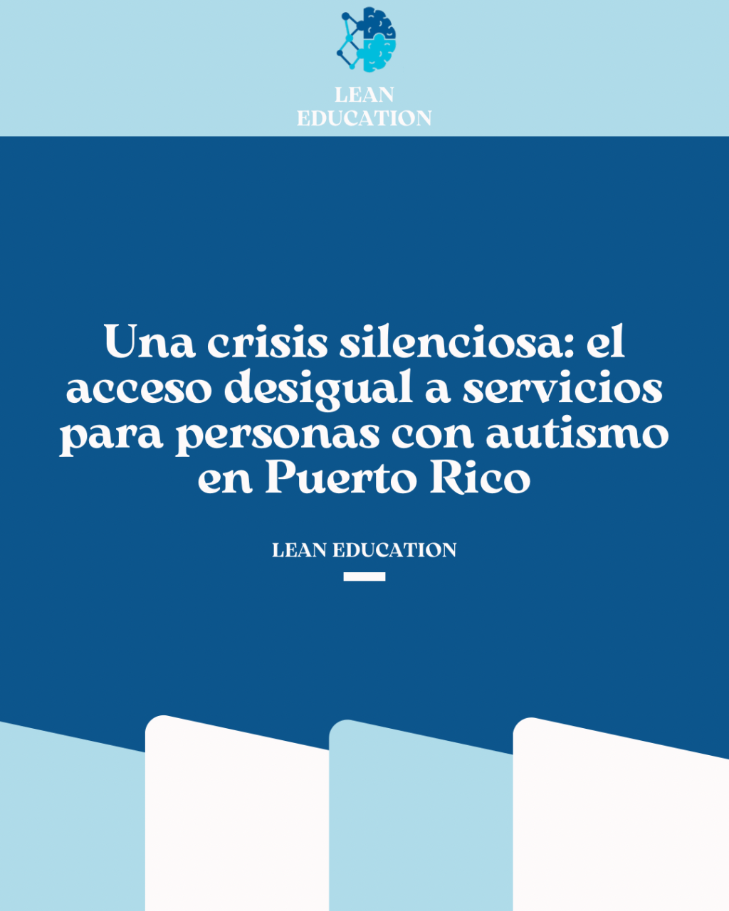 Una crisis silenciosa: el acceso desigual a servicios para personas con autismo en Puerto&nbsp;Rico