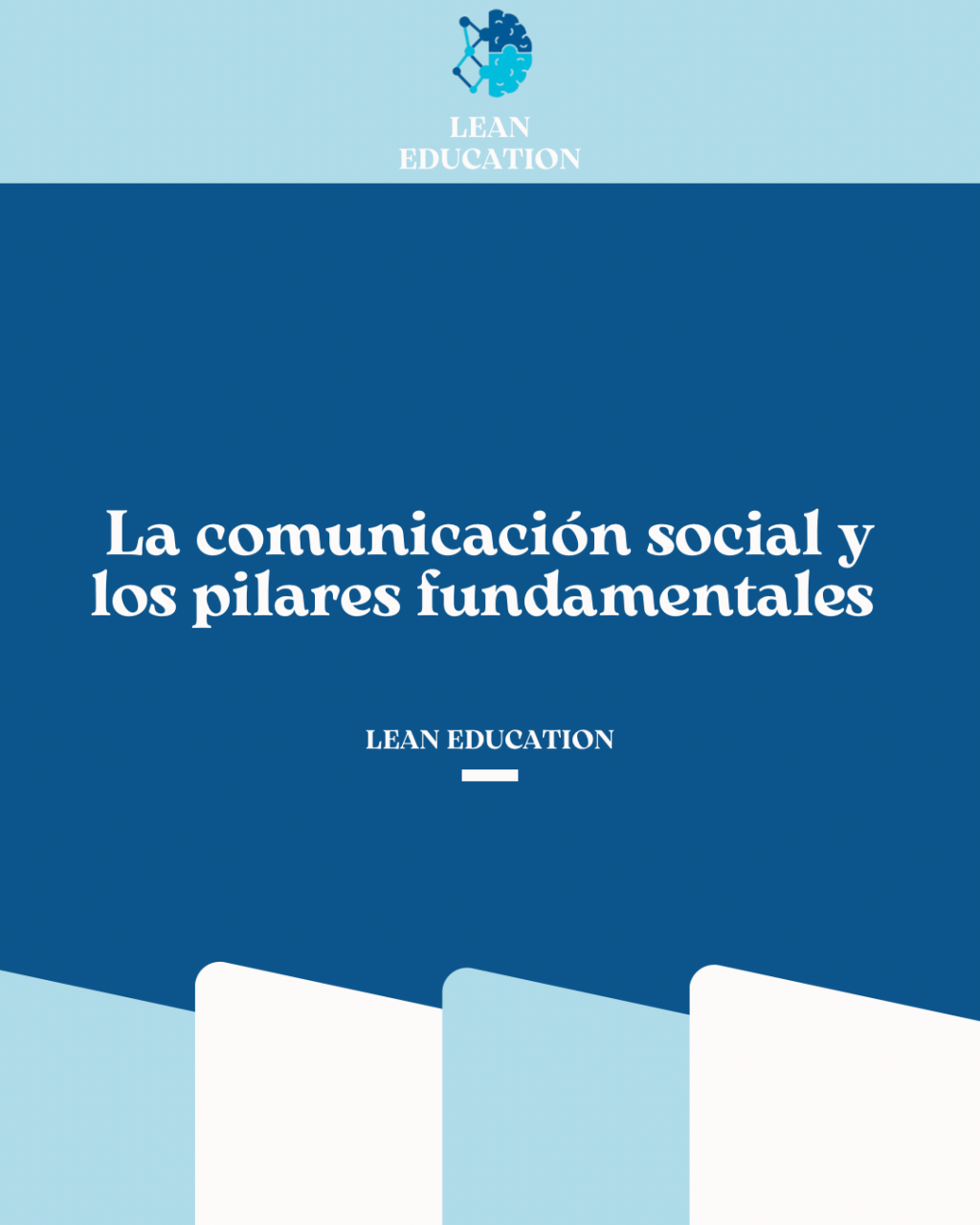 La comunicación social y los pilares fundamentales&nbsp;