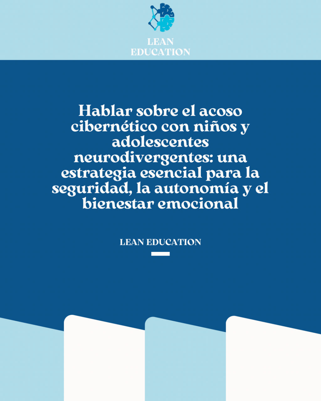 Hablar sobre el acoso cibernético con niños y adolescentes neurodivergentes: una estrategia esencial para la seguridad, la autonomía y el bienestar emocional