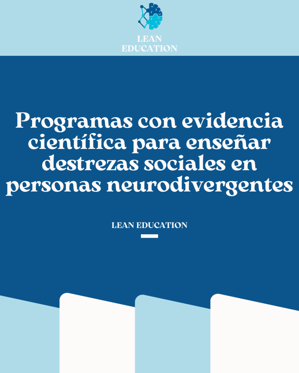 Programas con evidencia científica para enseñar destrezas sociales en personas neurodivergentes