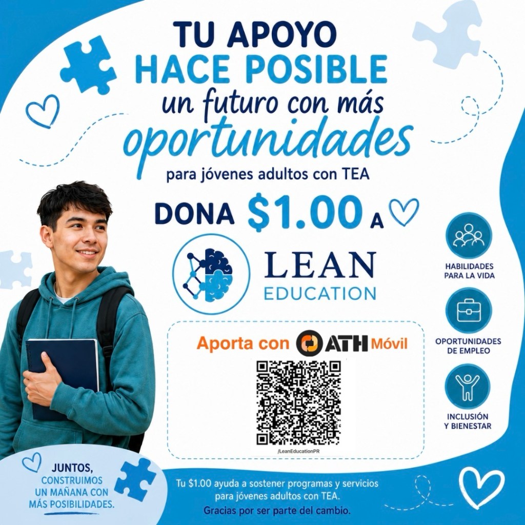 Tu dólar hoy puede abrir una puerta mañana.                       DONA $1.00 A LEAN&nbsp;EDUCATION