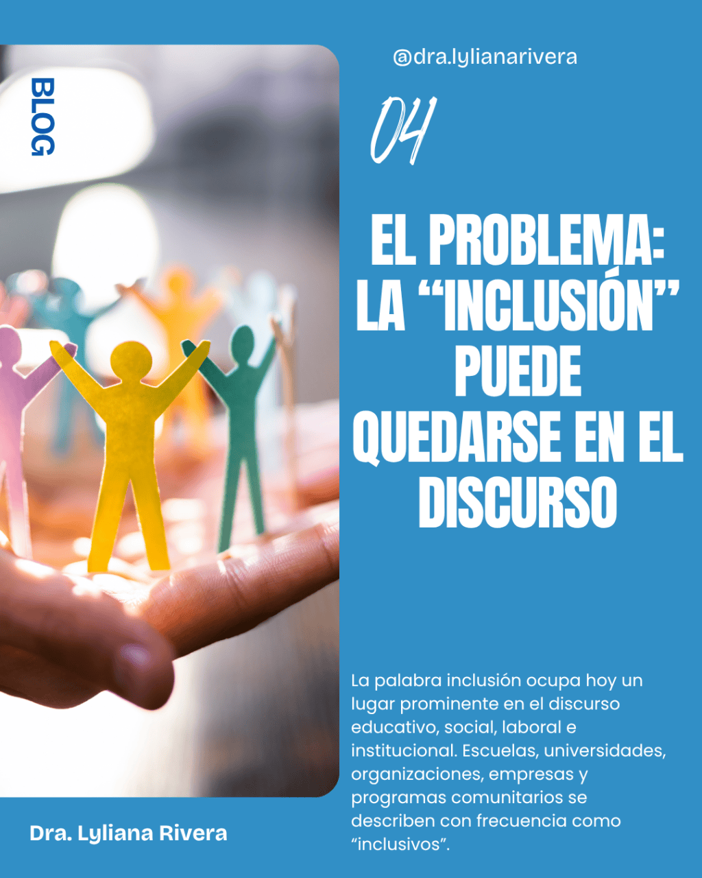El problema: la “inclusión” puede quedarse en el&nbsp;discurso